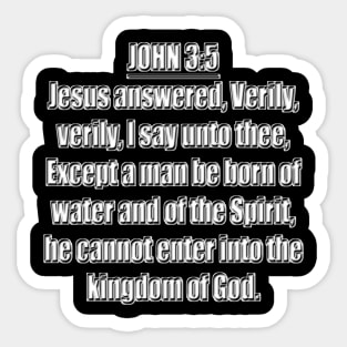 Bible Verse  John 3:5 Sticker
